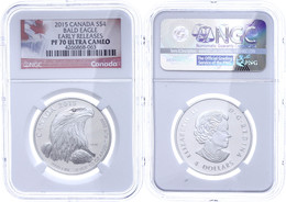 511 4 Dollars, 2015, Bald Eagle, In Slab Der NGC Mit Der Bewertung PF70 Ultra Cameo, Early Releases, Flag Label. - Canada