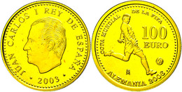 630 100 Euro, Gold, 2003, Fußball WM 2006, Fb. 403, In Kapsel, PP.  PP - Andere & Zonder Classificatie