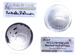 738 Dollar, 2014, P, Baseball Hall Of Fame, Brooks Robinson, In Slab Der PCGS Mit Der Bewertung PR70DCAM, First Strike,  - Sonstige & Ohne Zuordnung