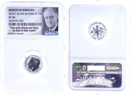 767 10 Cents, 2015, P, March Of Dimes Set, In Slab Der NGC Mit Der Bewertung PF70, Reverse Proof, Roosevelt Label. - Other & Unclassified