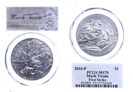 775 1 Dollar, 2016, P, Mark Twain, In Slab Der PCGS Mit Der Bewertung MS70, First Strike, Mark Twain Label. - Other & Unclassified