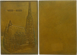 1075 Wien, Einseitige Bronzeplakette (60x42 Mm, 54,4 G), 1933, Stephansdom 1433-1933, Vz.  Vz - Autres & Non Classés
