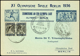 3204 1936, XI. OLYMPIADE BERLIN, Gedenkkarte Zum Olympia Lauf, Frankiert Mit Griech. Marken + Insgesamt 3 SST, Tadellos  - Andere & Zonder Classificatie