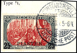 3481 25 Piaster Auf 5 Mark In Type I/II Tadellos Auf Schönem Briefstück, Tiefst Gepr. Bothe BPP, Mi. 550.-, Katalog: 23I - Deutsche Post In Der Türkei