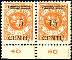 4058 5 Statt 15 C. Auf 25 Mark Im Waager. Unterrandpaar Mit Normalmarke, Postfrisch, Gepr. Richter, Mi. 500,-, Katalog:  - Memel (Klaïpeda) 1923