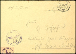 4615 1945, Feldpost-Brief Mit Inhalt Und Reichspost-Stpl. Vom 9.3.45 Sowie Mit Brief-Stpl. Und Absenderangabe Feldpost-N - Other & Unclassified