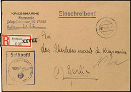 4756 1944, Feldpost-Einschreiben Mit Stummem Stpl. 6.11.44 Und Feldpost-R-Zettel Mit "XXVIII" Aufgestempelt (= Marine-Po - Other & Unclassified