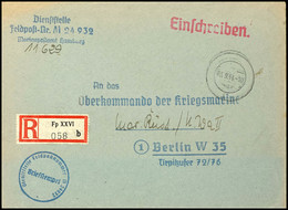 4777 1944, Kriegsmarine, Feldpost-R-Brief An Das Oberkommando Der Kriegsmarine In Berlin Mit Stummen Aufgabe-Stpl. Vom 0 - Other & Unclassified