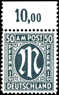 5507 50 Pf. AM-Post Deutscher Druck, Schwarzgrün, Gez. 11½:11, Oberrandstück Postfrisch, Gepr. Schlegel BPP, Mi. 200,-., - Sonstige & Ohne Zuordnung