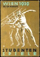 6153 SPORT: 1939, Goldene Karte Mit Motiv "Sperrwerfer" Anlässlich Der Studenten Spiele Wien 20.-27. August 1939, Gelauf - Sonstige & Ohne Zuordnung
