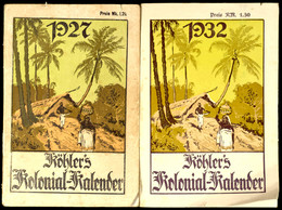 6176 Köhlers Kolonial-Kalender, Jahrgänge 1927 Und 1932, Teils Etwas Fleckig, Zwei Relativ Seltene Ausgaben, - Autres & Non Classés