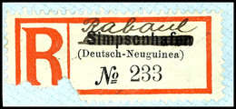 6572 RABAUL, 11 R-Zettel, Davon 5 Stück Von Simpsonhafen Handschriftlich Geändert - Autres & Non Classés