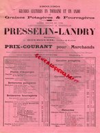 37 - BOURGUEIL - CATALOGUE TARIF PRESSELIN-LANDRY- GELLUSSEAU- 1903-1904-GRAINES POTAGERES HORTICULTURE-HORTICULTEUR - Agriculture