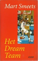 HET DREAM TEAM - MART SMEETS - Livres