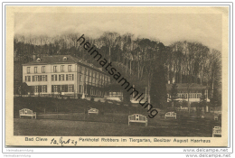 Bad Cleve - Kleve - Parkhotel Robbers Im Tiergarten - Besitzer August Haarhaus 1929 - Kleve