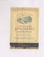 ETIQUETTE DE VIN CHATEAU DE JONQUIERES, CORBIERES 1994! - Vin De Pays D'Oc