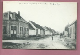 CPA - Méaulte -(Somme) - La Grande Rue  -  The Great Street - Meaulte