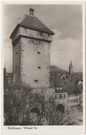 05/1946 - REUTLINGEN - Tubinger Tor - Editions  METZ - Kunstanstalt - TUBINGEN - Reutlingen