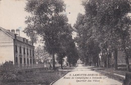 LAMOTTE-BREUIL (60) Route De Compiègne à Soissons  . Quartier Des Villa - Autres & Non Classés