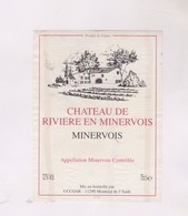 ETIQUETTE DE VIN MINERVOIS, CHATEAU DE RIVIERE - Vin De Pays D'Oc