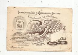 Carte De Visite , Avis De Passage , 1903, Fabrique De Bas & Chaussettes Tricotées L. Fillot,SENS, Yonne - Visiting Cards