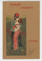 Illustrateur RAPHAEL KIRCHNER - ART NOUVEAU - "La Guerre Amusante - VICTOIRE " - Kirchner, Raphael