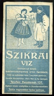 95634 SZÁMOLÓ CÉDULA  Régi Reklám Grafika , Szikrai Víz, Kecskemét - Unclassified