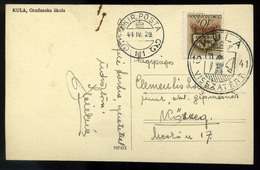 96123 KULA 1941. Képeslap, Visszatért Bélyegzéssel + M.Kir.Posta 111 Bélyegzéssel - Lettres & Documents
