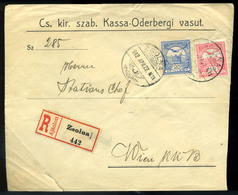 96439 ZSOLNA 1912. Kassa-Oderberg Vasút, Céges Ajánlott Levél Bécsbe - Oblitérés