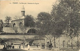 Pays Div - Ref M618-  Algerie - Tiaret - La Mosquée - Fontaine Du Figuier  - Carte Bon Etat  - - Tiaret