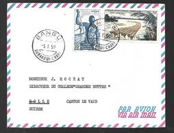 Lettre Par Avion  Oubangui       Bangui  Vers Rolle (  Suisse )  Le 05  /01 /1959 - Lettres & Documents