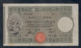 25 Lire Banco Di Sicilia 23 06 1918 R2  Taglietto In Basso Ma Buoni La Carta E I Colori   LOTTO 2222 - Autres & Non Classés