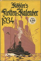 Köhlers Flotten-Kalender 1934 - 280 Seiten Mit Vielen Abbildungen - Ohne Inhaltsangabe - Grand Format : 1921-40