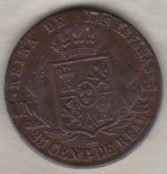 Espagne 25 Centimos De Real 1855 Segovia . ISABEL II, En Cuivre, KM# 615 - First Minting