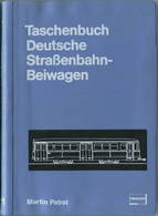 Taschenbuch - Deutsche Straßenbahn-Beiwagen Martin Pabst 1984 - 194 Seiten Mit 193 Abbildungen - Franckhsche Verlagshand - Technique
