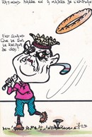 CPM 10X15 Caricature POLITIQUE. LARDIE. Raymond BARRE "  C'est Quand Je Suis Le ROI?" Ex. N° 6 /27+ Signée Au Dos - Lardie