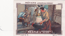 Delcampe - Chromo Publicitaire 4 X 6 Les Métiers Le Maréchal-Ferrant - Nestlé