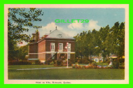 RIMOUSKI, QUÉBEC - HÔTEL DE VILLE - PECO - CITY HALL - - Rimouski