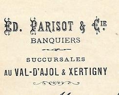Petite Facture / 1898 / VOSGES / XERTIGNY & VAL-D'AJOL / E. PARISOT / Banquiers / Adressée Lemercier Et Daval PREDURUPT - 1800 – 1899