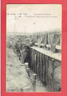 BEUVRAIGNES 1916 TRANCHEE DE Ire LIGNE AVEC FILS DE FER BARBELES - Beuvraignes