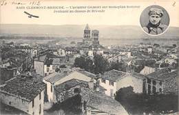 43-CLERMONT-BRIOUDE-RAID- L'AVIATEUR GILBERT SUR MONOPLAN SOMMER, EVOLUANT AU DESSUS DE BRIOUDE - Brioude