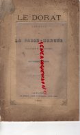 87 - LE DORAT  CAPITALE DE LA BASSE MARCHE PAR L' ABBE P.E. ROUGERIE- LIBRAIRIE SURENAUD 1865- RARE - Limousin