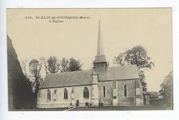 CPA - 27 - Saint Éloi De Fourques - Église - N° 555 - Brionne - Bourgtheroulde - Bourgtheroulde