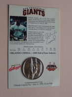 SAN FRANCISCO GIANTS " ORLANDO CEPEDA Hall Of FAME Inductee 1999 ( Kellogg's ) ( See Photo Please ) ! - Altri & Non Classificati