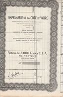 COTE D'IVOIRE ACTION IMPRIMERIE DE LA COTE D'IVOIRE D'UN MONTANT DE 5000F CFA AU PORTEUR - Briefe U. Dokumente