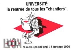 Publicité Lyon Libération: Université, La Rentrée De Tous Les Chantiers (15 Octobre 1990) - Dessin De TD - Publicité