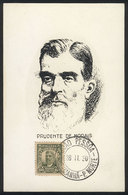 637 BRAZIL: President Prudente De MORAIS, Maximum Card Of NO/1930, VF Quality - Cartes-maximum