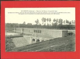 08 Ardennes  LE CHESNE Réservoir De BAIRON  A La Grande Digue Lire Le Récit Trés Intéressant - Le Chesne