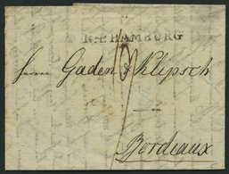 HAMBURG VORPHILA 1806, R.4. HAMBURG, Forwarded-Letter (Heise Und Harder) Von Stettin Nach Hamburg Und Dann Nach Bordeaux - Prephilately