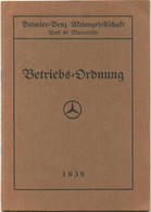 Betriebs-Ordnung Daimler-Benz Aktiengesellschaft Werk 40 Marienfelde 1938 - 32 Seiten - Beiliegend Strafgesetzliche Best - Trasporti